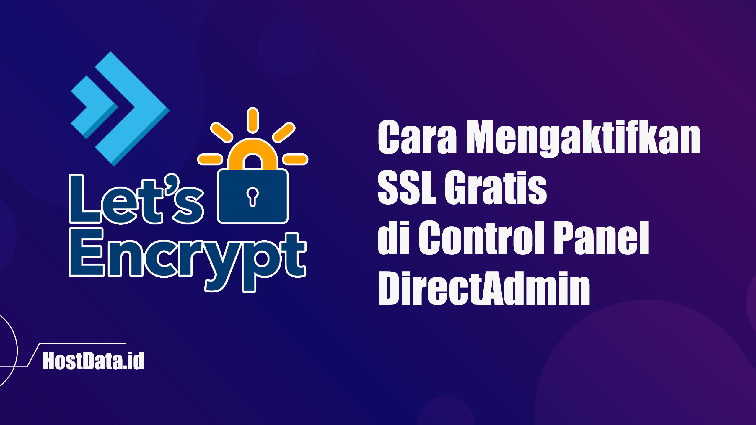 Cara Mengaktifkan SSL Gratis di Control Panel DirectAdmin