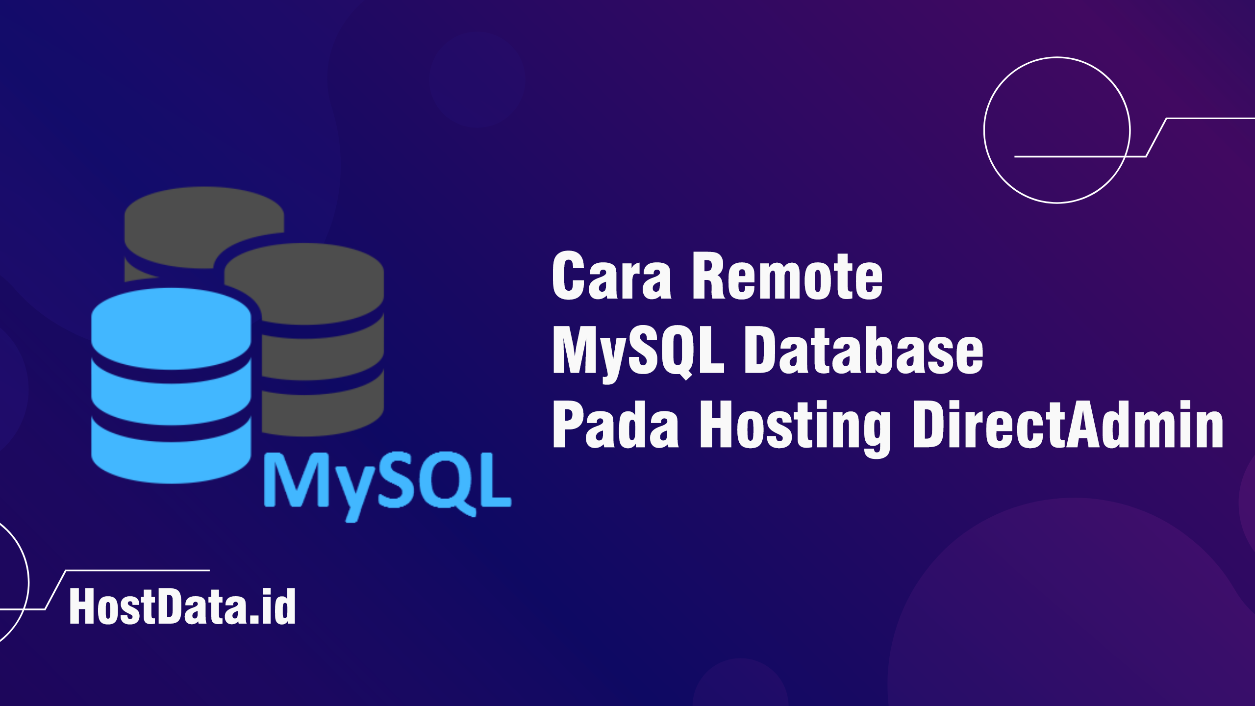 Cara Remote MySQL Database Pada Hosting DirectAdmin