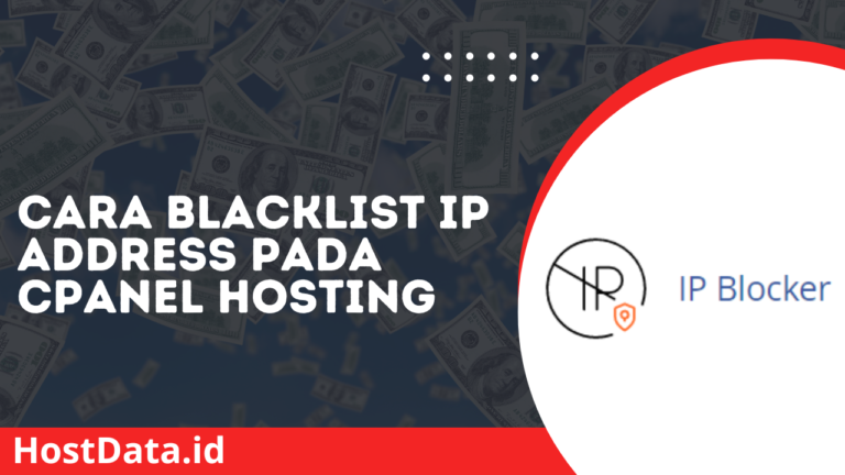 Cara Blacklist IP Address Pada cPanel Hosting