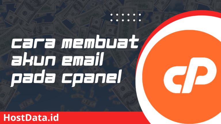 Cara Membuat Akun Email Pada cPanel