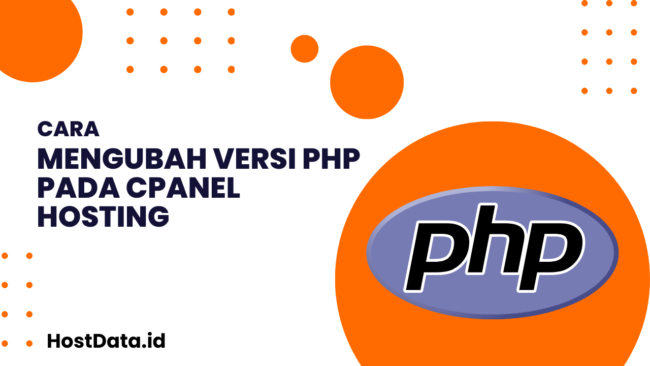 Cara Mengubah Versi PHP Pada cPanel Hosting