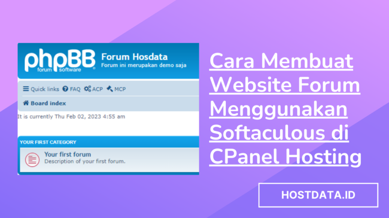 Cara Membuat Website Forum Menggunakan Softaculous di CPanel Hosting