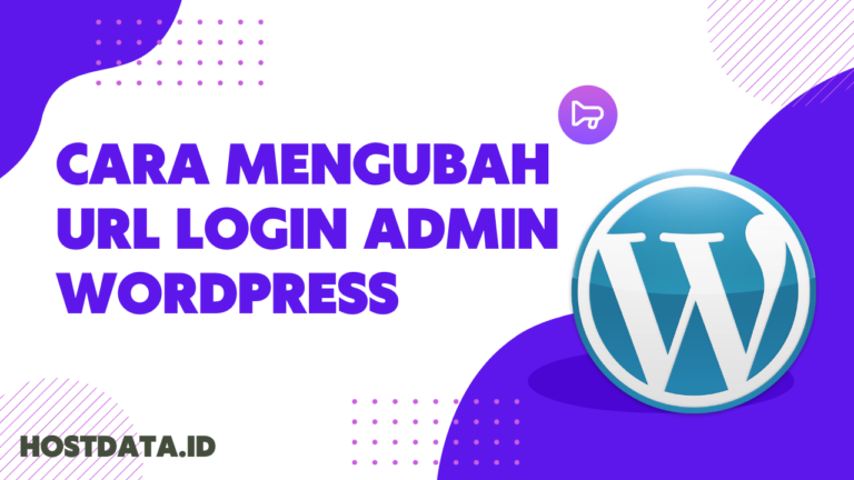 Cara Mengubah URL Login Admin WordPress