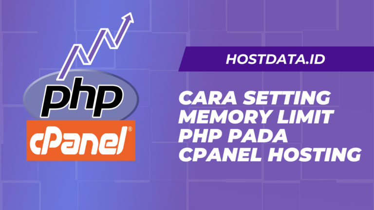 Cara Setting Memory Limit PHP Pada CPanel Hosting