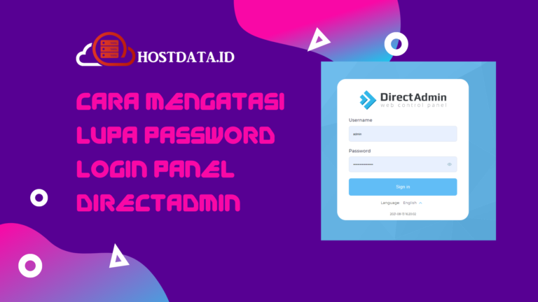 Cara Mengatasi Lupa Password Login Panel DirectAdmin