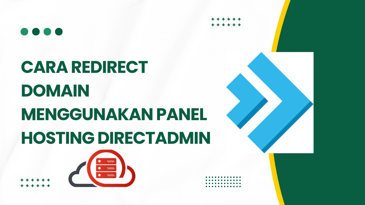 Cara Redirect Domain Menggunakan Panel Hosting DirectAdmin