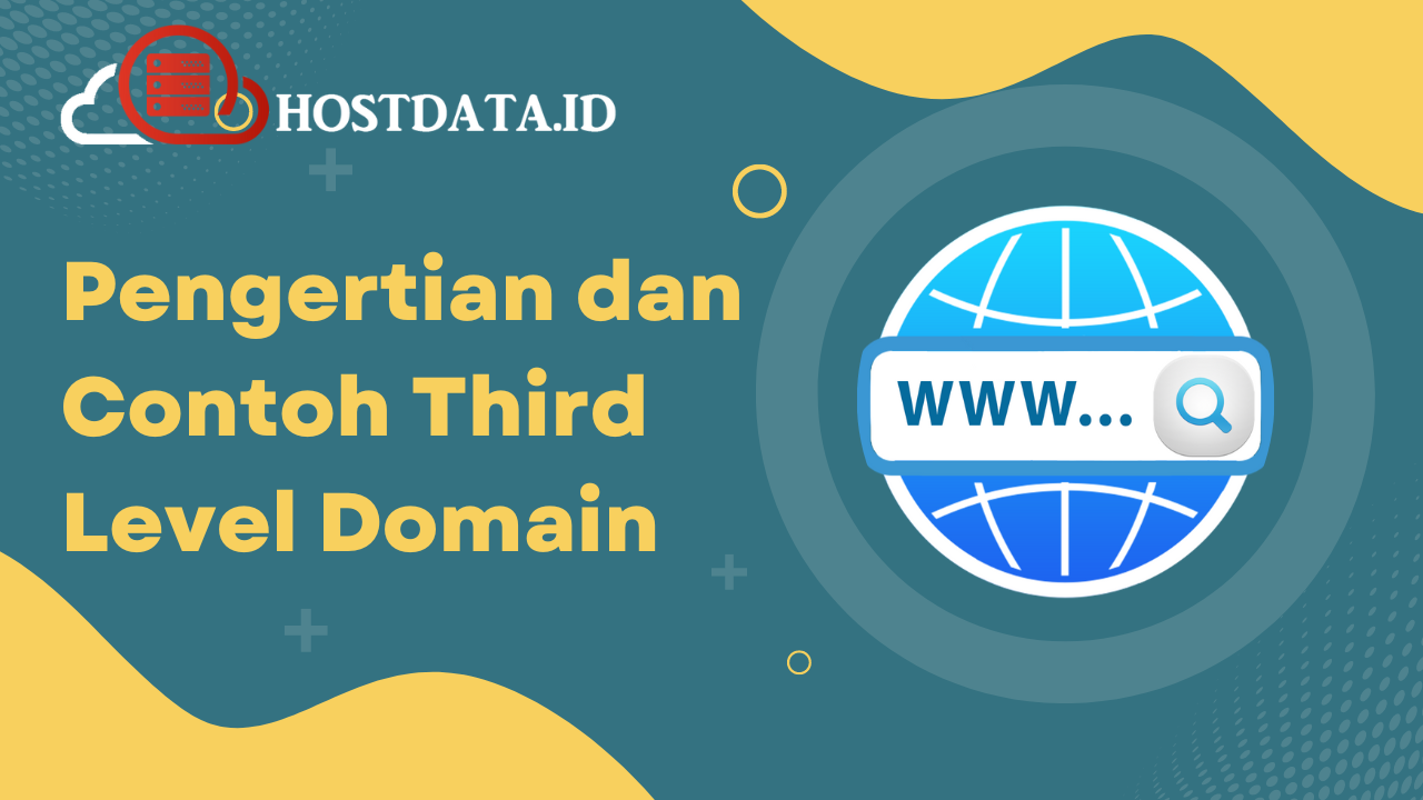 Pengertian dan Contoh Third Level Domain