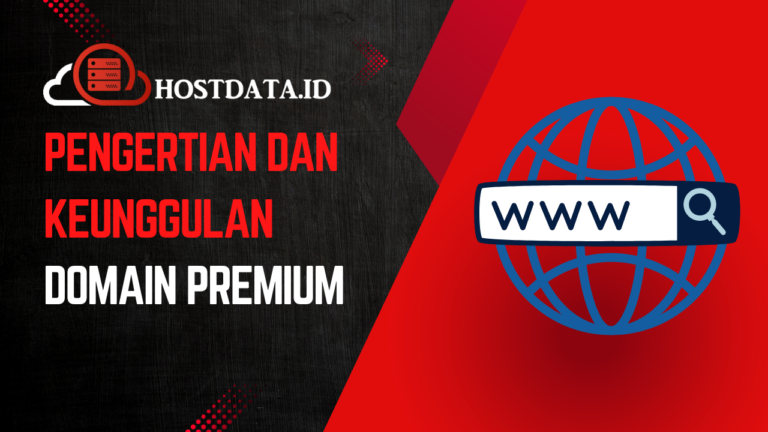 Pengertian dan Keunggulan Domain Premium