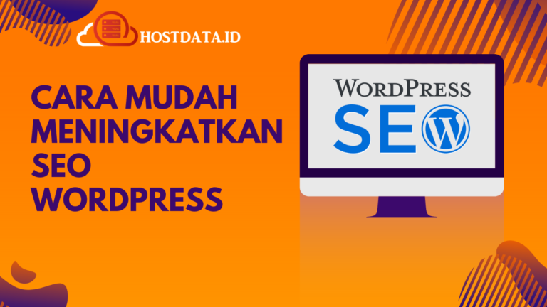 Cara Mudah Meningkatkan SEO WordPress