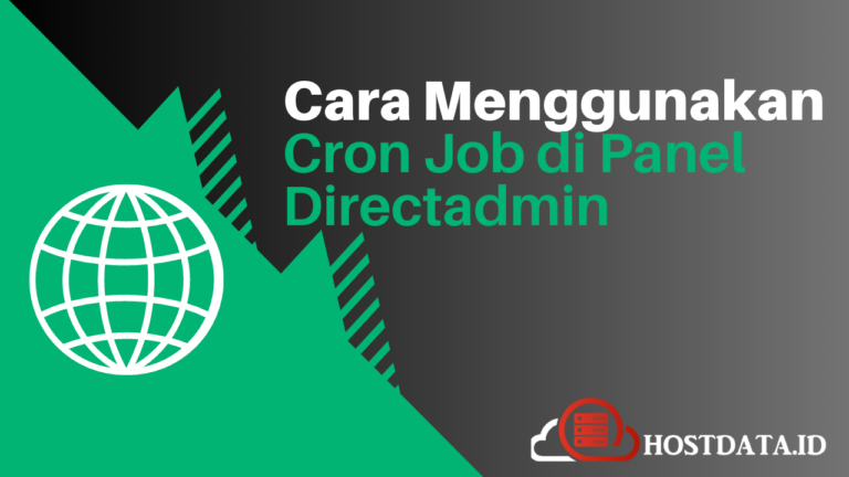 Cara Menggunakan Cron Job di Panel Directadmin