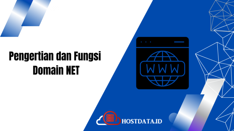 Pengertian dan Fungsi Domain NET