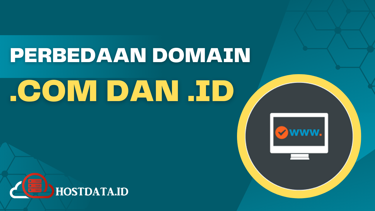 Perbedaan Domain .COM dan .ID