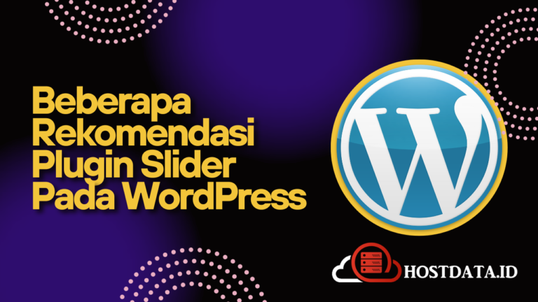 Beberapa Rekomendasi Plugin Slider Pada WordPress