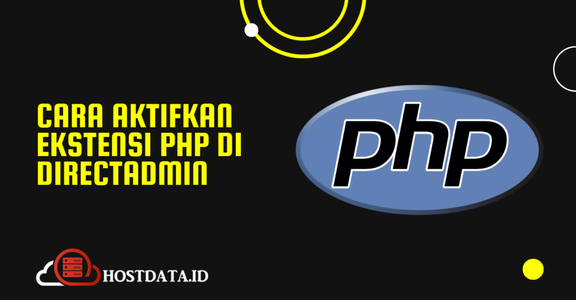 Cara Aktifkan Ekstensi PHP di DirectAdmin