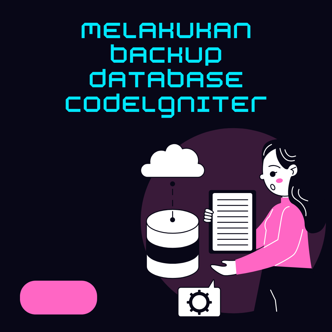Melakukan Backup Database Codelgniter