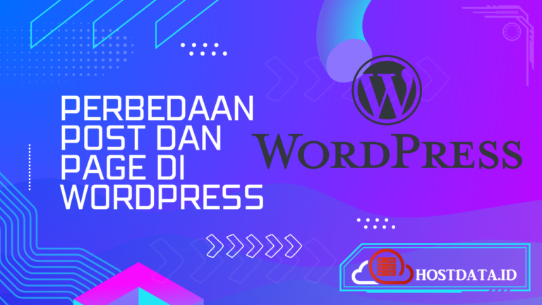 Perbedaan Post dan Page di WordPress