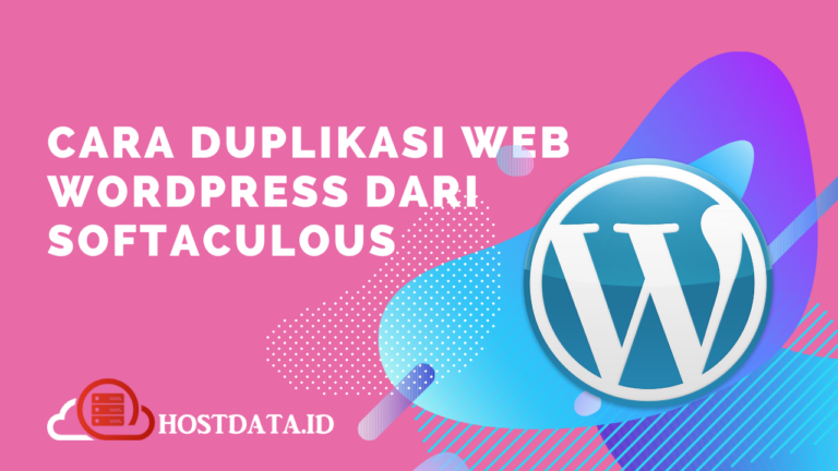 Cara Duplikasi Web WordPress Dari Softaculous