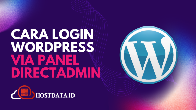 Cara Login WordPress Via Panel DirectAdmin