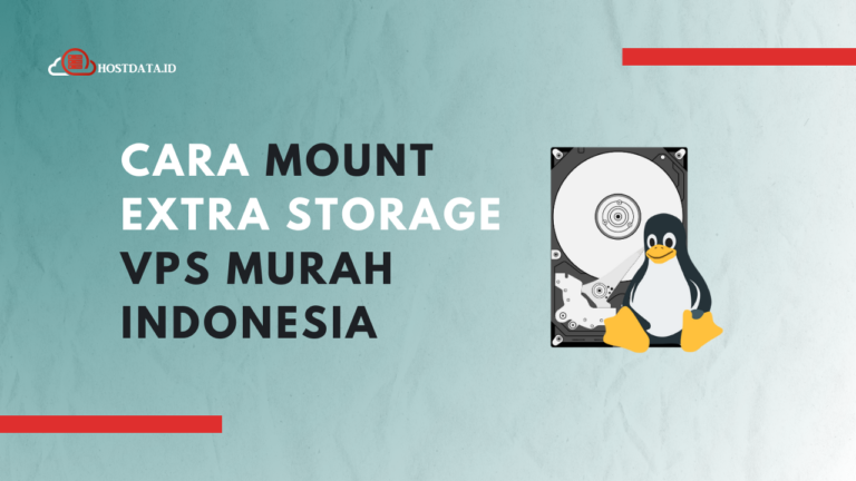 Cara Mount Extra Storage VPS Murah Indonesia