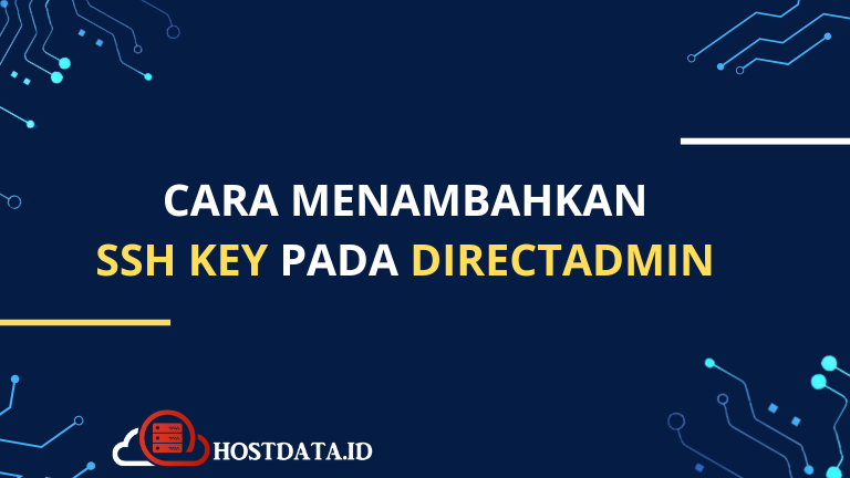 Cara Menambahkan SSH Key pada DirectAdmin
