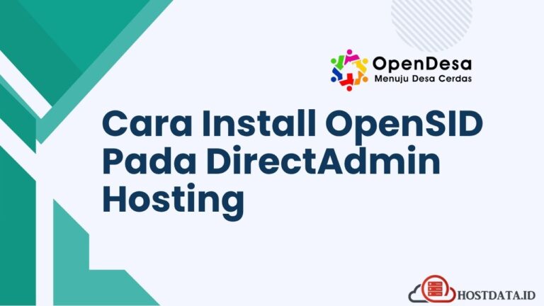 Cara Install OpenSID(Sistem Informasi Desa) pada DirectAdmin Hosting