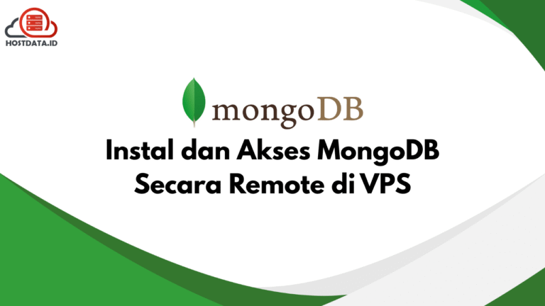 Instal dan Akses MongoDB Secara Remote di VPS